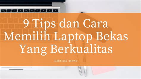 Tips Memilih Laptop Bekas
